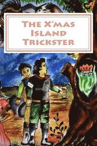 bokomslag The X'Mas Island Trickster