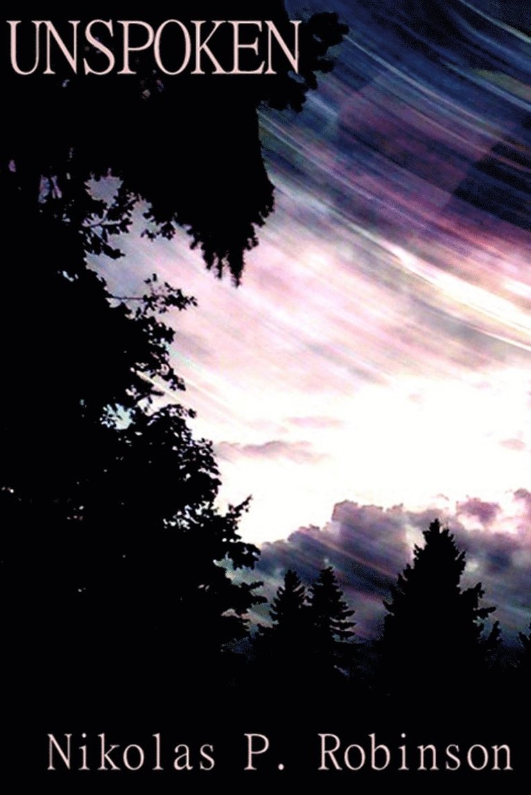 Nikolas P Robinson, Nikolas P. Robinson - Unspoken, Häftad