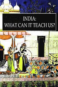 bokomslag India: What Can It Teach Us?
