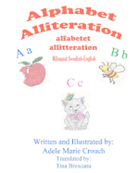 bokomslag Alphabet Alliteration Bilingual Swedish English