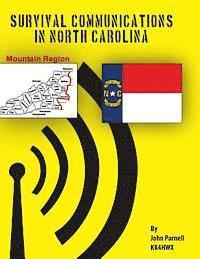 John Parnell - Survival Communications in North Carolina: Mountain Region, Häftad