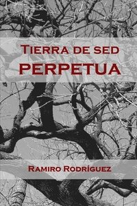 bokomslag Tierra de sed perpetua