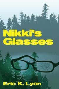 bokomslag Nikki's Glasses