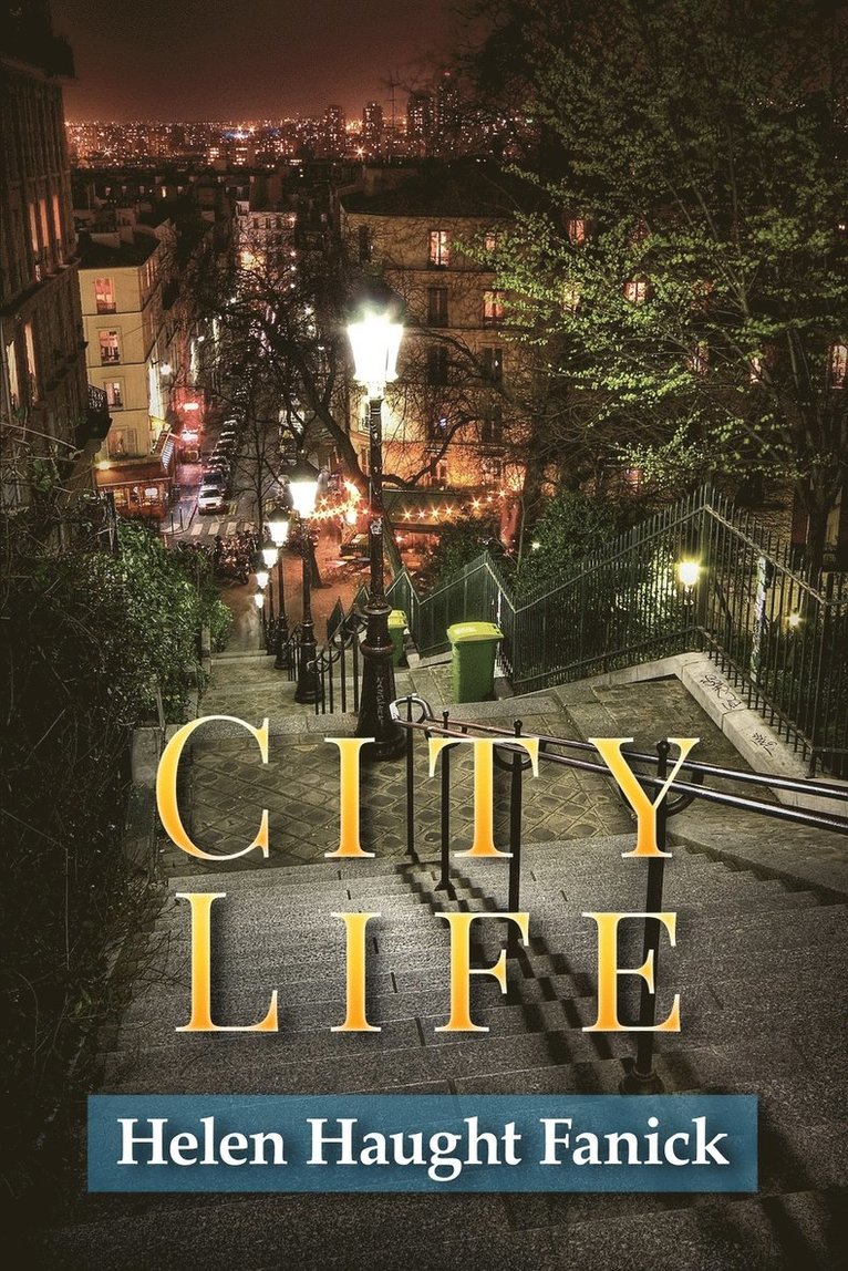 Helen Haught Fanick - City Life, Häftad