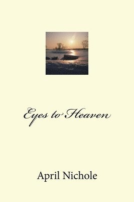 Eyes to Heaven 1