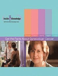 bokomslag Get the Facts About Gynecologic Cancer