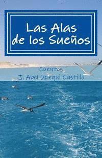 Las Alas de los Suenos 1