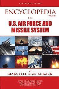 Office of Air Force History, Marcelle Size Knaak - Encyclopedia of U.S. Air Force Aircraft and Missile Systems - Volume 1, Häftad