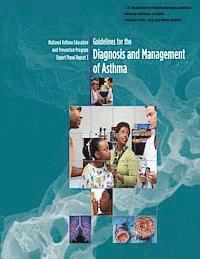 bokomslag Guidelines for the Diagnosis and Management of Asthma: National Asthma Education and Prevention Program Expert Panel Report 3