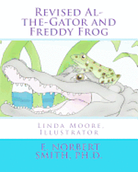 bokomslag Revised Al-the-Gator and Freddy Frog