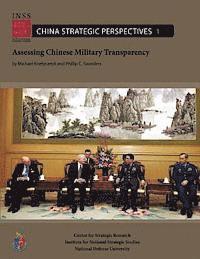 Assessing Chinese Military Transparency 1