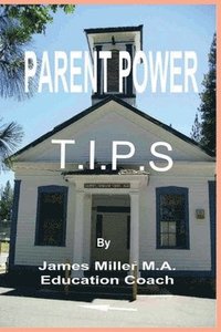 bokomslag Parent Power Tips