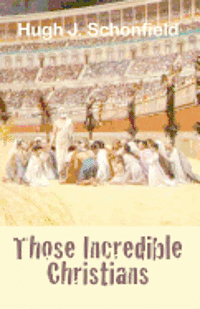 Those Incredible Christians