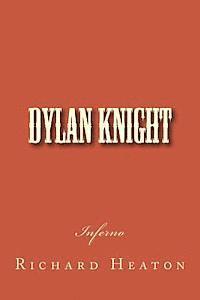 bokomslag Dylan Knight: Inferno