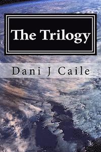 The Trilogy: Contempory Fantasy 1