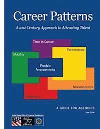bokomslag Career Patterns: A 21st Century Approach to Attracting Talent