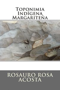 bokomslag Toponimia Indigena Margaritena
