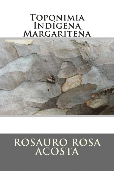bokomslag Toponimia Indígena Margariteña