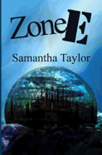 Samantha Taylor - Zone-E, Häftad