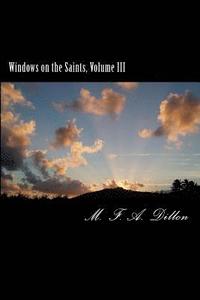 bokomslag Windows on the Saints, Vol. III