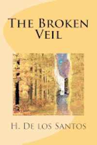 The Broken Veil 1