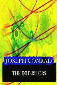 Joseph Conrad - The Inheritors, Häftad