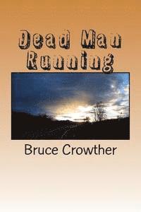 Dead Man Running 1