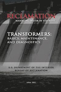 bokomslag Transformers: Basics, Maintenance, and Diagnostics