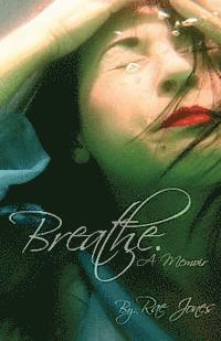 Breathe. 1