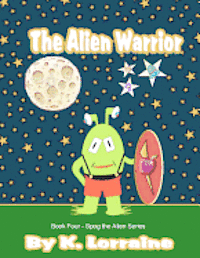 bokomslag The Alien Warrior