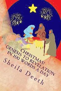 bokomslag Christmas! Genesis to Revelation in 100 words a day: The Bible in 100 words a day