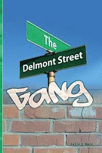 bokomslag The Delmont Street Gang