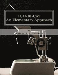 bokomslag ICD-10 CM An Elementary Approach