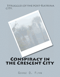 bokomslag Conspiracy in the Crescent City