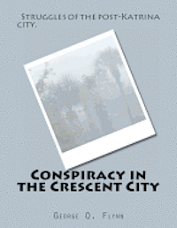 Conspiracy in the Crescent City 1