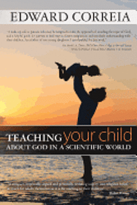 Teaching Your Child about God in a Scientific World 1