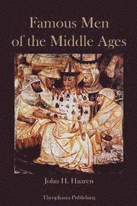 Famous Men of the Middle Ages 1