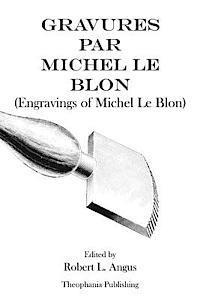 bokomslag Gravures Par Michel Le Blon - Engravings of Michel Le Blon