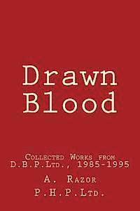 bokomslag Drawn Blood: Collected Works from D.B.P.Ltd., 1985-1995