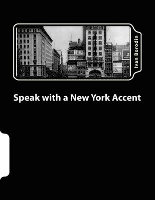 Speak with a New York Accent 1