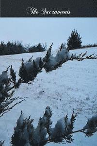 Alexander MacDonald D. D. - The Sacraments: A Course Of Seven Sermons, Häftad