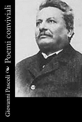 Giovanni Pascoli - Poemi conviviali, Häftad. Tillgänglighet: Lägg i varukorg