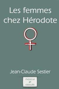 bokomslag Les femmes chez Herodote