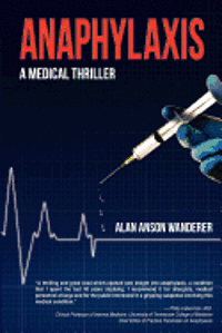 bokomslag Anaphylaxis: A Medical Thriller