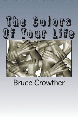 The Colors Of Your Life 1