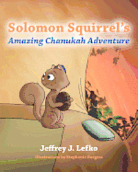 bokomslag Solomon Squirrel's Amazing Chanukah Adventure