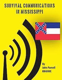 John Parnell - Survival Communications in Mississippi, Häftad