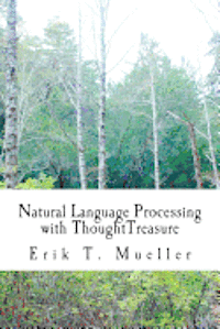 bokomslag Natural Language Processing with ThoughtTreasure