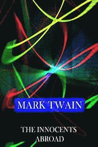 Mark Twain - The Innocents Abroad, Häftad