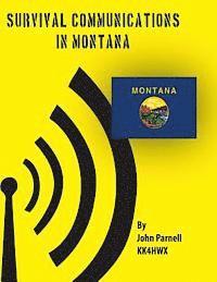 John Parnell - Survival Communications in Montana, Häftad